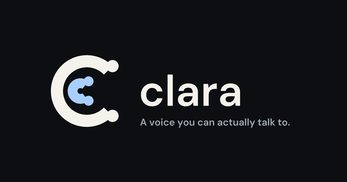 I've built Clara, a natural AI companion. Just a call away.